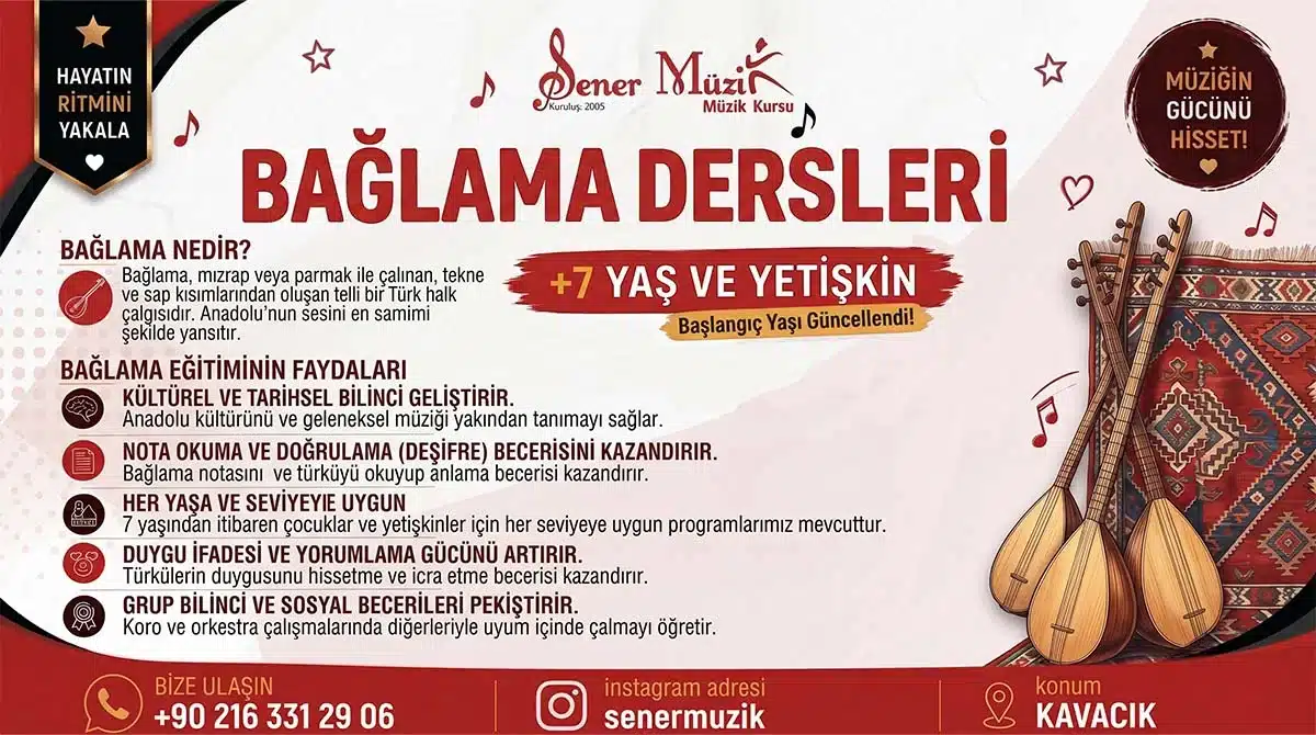 Kavacık Bağlama Kursu Kavacık Bağlama Kursu